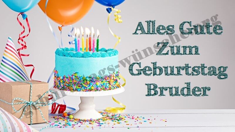 Wünsche Zum Geburtstag Für Bruder Wünsche Zum Geburtstag Für Bruder