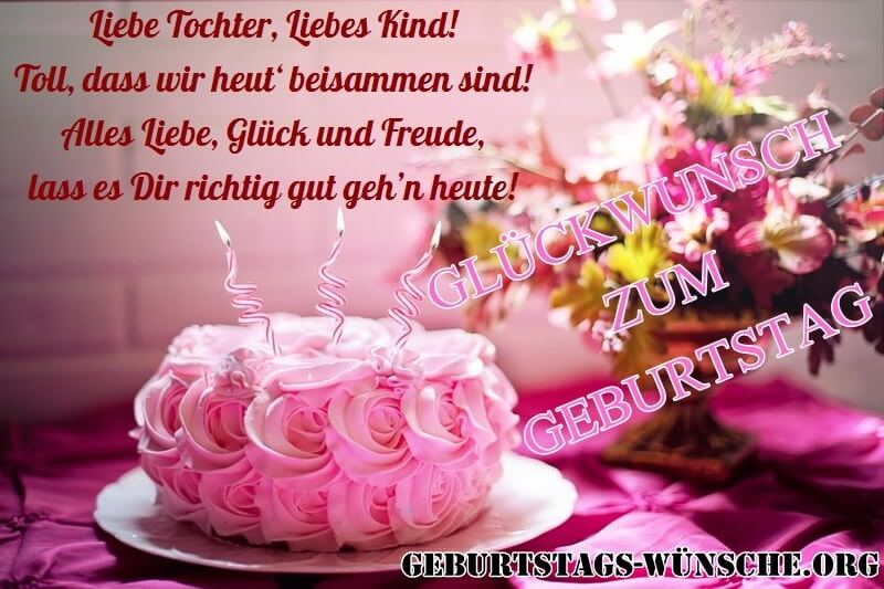 Geburtstagsgrüße Für Tochter Geburtstagsgrüße Für Tochter