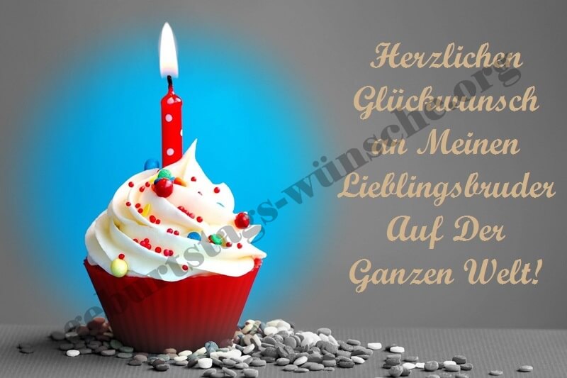 Sprüche Zum Geburtstag Für Bruder Sprüche Zum Geburtstag Für Bruder